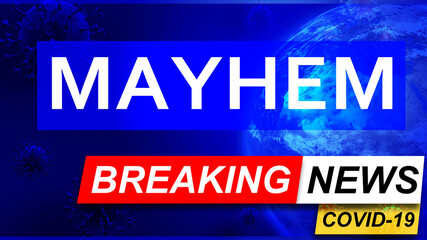 Obraz premium Covid and mayhem in breaking news - stylized tv blue news screen with news related to corona pandemic and mayhem, 3d illustration