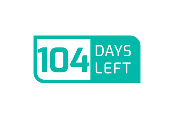 104 Days Left banner on white background, 104 Days Left to Go