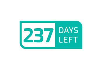 237 Days Left banner on white background, 237 Days Left to Go
