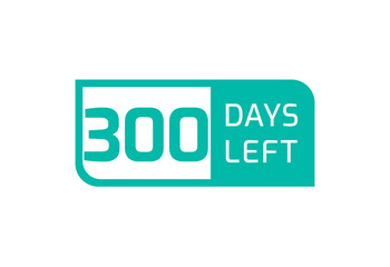 300 Days Left banner on white background, 300 Days Left to Go