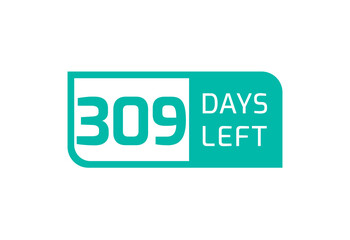 309 Days Left banner on white background, 309 Days Left to Go