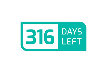 316 Days Left banner on white background, 316 Days Left to Go