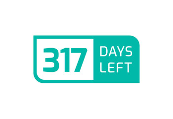 317 Days Left banner on white background, 317 Days Left to Go