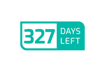 327 Days Left banner on white background, 327 Days Left to Go