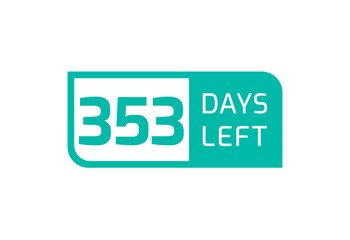 353 Days Left banner on white background, 353 Days Left to Go