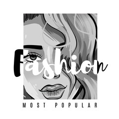 Fashion slogan on black and white Girl face in square frame.Vector Illustration EPS 10