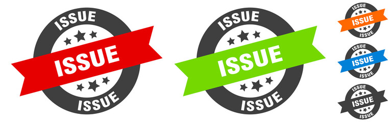 issue stamp. issue round ribbon sticker. tag