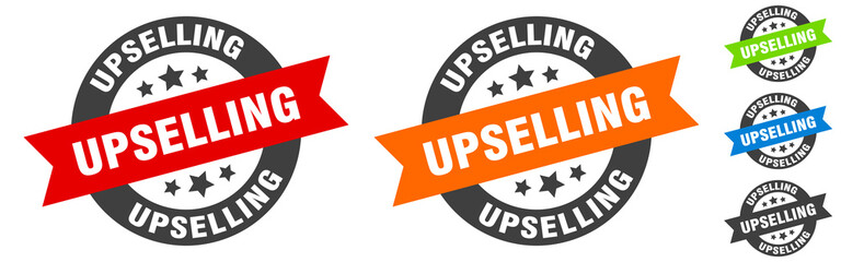 upselling stamp. upselling round ribbon sticker. tag