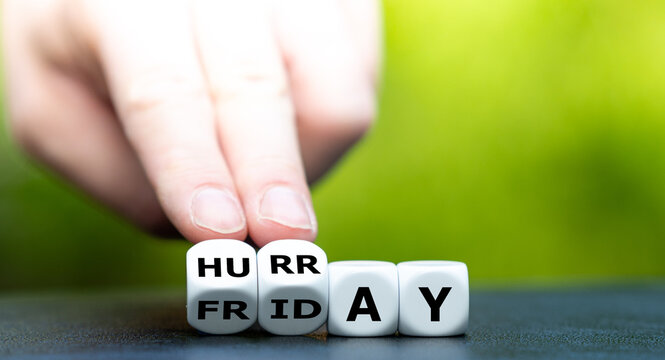 Dice form the words "Friday" and "hurray".