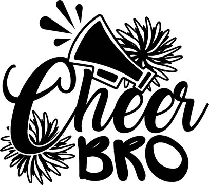 Cheer Bro On The White Background. Vector Illustration