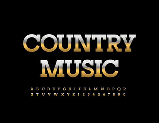 Vector event poster Country Music. Elite Gold Font. Premium Alphabet Letters and Numbers set