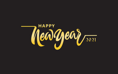 Obraz premium Happy New Year 2021. Modern Gold Text Hand Written Calligraphy Lettering isolated on Black Background. Flat Vector Illustration for Greeting Cards.