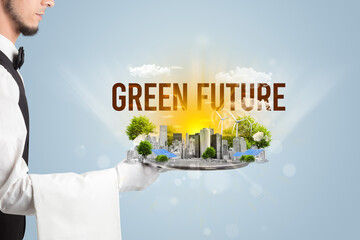 Waiter serving eco city with GREEN FUTURE inscription, renewabke energy concept