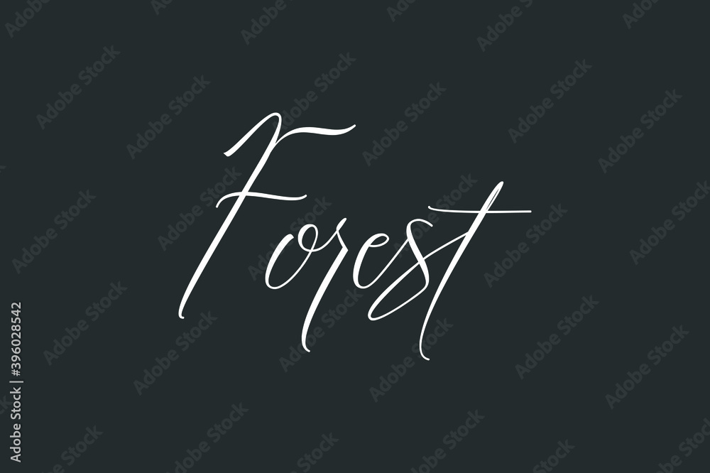 Fototapete forest cursive typography text on dork gray background