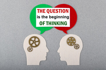 Text The question is the beginning of thinking. People profiles and message icons on gray...