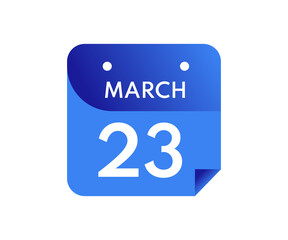 March 23 Date on a Single Day Calendar in Flat Style, 23 March calendar icon