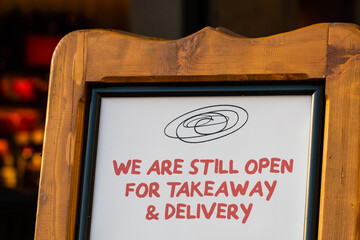 Open take away only sign during lockdown caused by Covid-19 pandemic