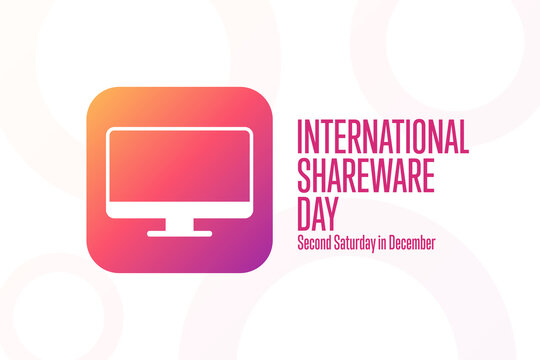 International Shareware Day. Second Saturday in December. Holiday concept. Template for background, banner, card, poster with text inscription. Vector EPS10 illustration.