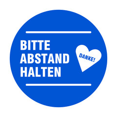 Bitte Abstand Halten Danke (