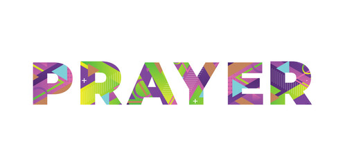 Prayer Concept Retro Colorful Word Art Illustration