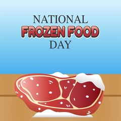 National Frozen Food Day Vector Illustration. Suitable for Greeting Card, Poster and Banner.