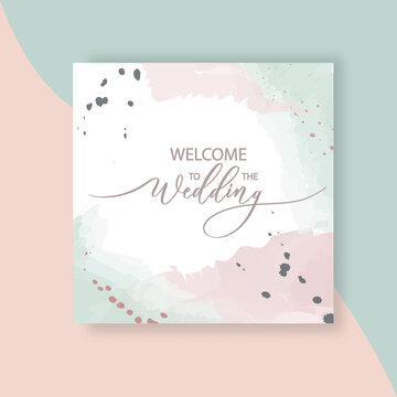 Welcome to the wedding. Template for wedding invitation. Square frame poster.