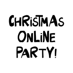 Christmas online party, handwritten lettering isolated on white.