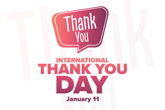 International Thank You Day. January 11. Holiday concept. Template for background, banner, card, poster with text inscription. Vector EPS10 illustration.