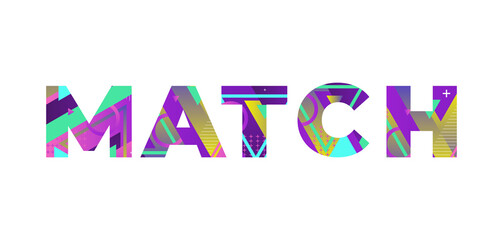Match Concept Retro Colorful Word Art Illustration