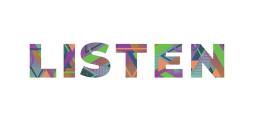 Listen Concept Retro Colorful Word Art Illustration