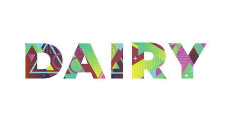Dairy Concept Retro Colorful Word Art Illustration