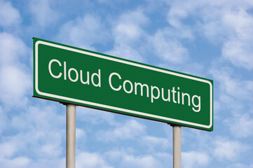 Cloud Computing Business Concept, Green Signpost Road Sign, White Text, Grey Pole Posts, Blue Sky, Bright Cloudscape Clouds, Large Detailed Perspective Closeup, White Frame Career Motivation Roadside