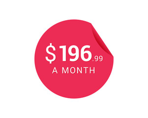 Monthly $196.99 US Dollars icon, $196.99 a Month tag