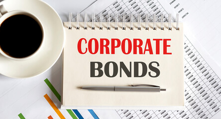 CORPORATE BONDS text written on a notebook with pen and chart