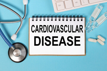 cardiovascular disease, Text on white paper over blue background. medical concept