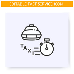 Fast taxi line icon. Rapid transport. Speed passenger carriage. Quick services, short term, rapid work, time management concept. Isolated vector illustration. Editable stroke