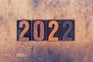 Year 2022 Written in Vintage Letterpress Block Type