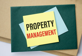 Property management written on paper, business concept