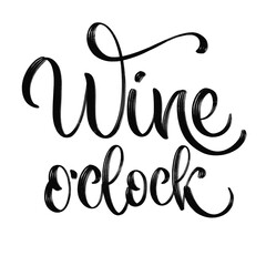 Wine vector hand lettering quote. Inspirational typography for bar, pub menu, prints, labels and logo design.