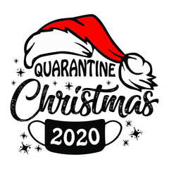 Quarantine christmas 2020 - Mask,christmas hat,ornament,typography vector - christmas t shirt design