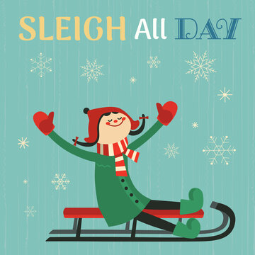 Sleigh All Day Winter Holiday Cute Vector Poster