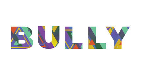 Bully Concept Retro Colorful Word Art Illustration