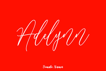 Adelynn-Female Name Calligraphy White Color Text On Red Background