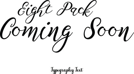 Coming Soon Cursive Calligraphy Black Color Text On White Background