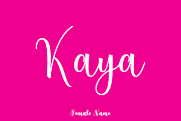 Kaya-Female Name Handwritten Text On Pink Background