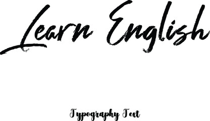 Learn English Brush Typography Phrase