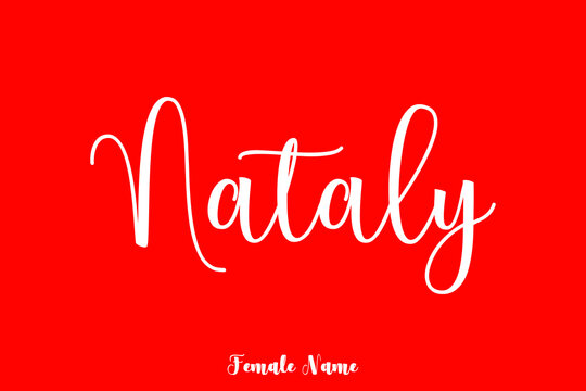 Nataly -Female Name Brush Calligraphy White Color Text On Red Background