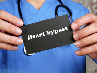 Health care concept meaning Heart bypass with sign on the page.