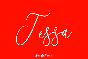 Tessa Female Name Typography Text On Red Background
