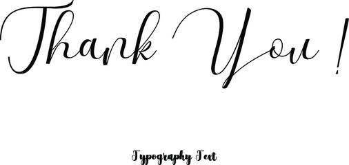  Thank You ! Handwriting Text On White Background